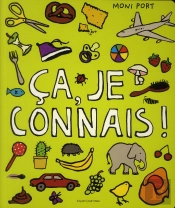 Ca, Je Connais !