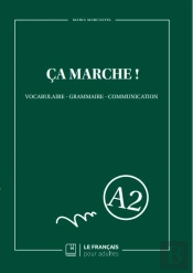 Ça Marche ! Niveau A2