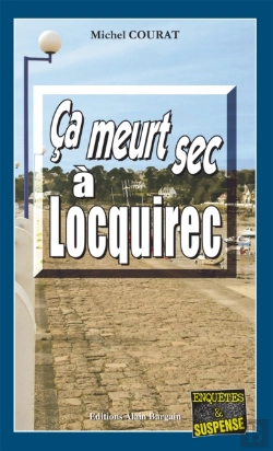 Bertrand.pt - Ça Meurt Sec À Locquirec