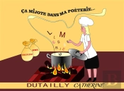 Ca Mijote Dans Ma Poeterie