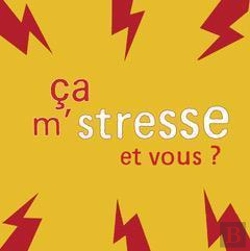Bertrand.pt - Ca M'Stresse... Et Vous ?