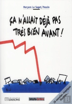 Bertrand.pt - Ça N'Allait Déjà Pas Très Bien Avant !
