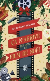 Ça N'Arrive Que Dans Un Film De Noël