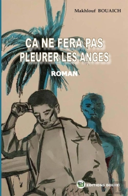 Bertrand.pt - Ça Ne Fera Pas Pleurer Les Anges