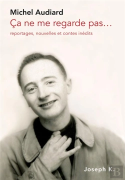 Bertrand.pt - Ça Ne Me Regarde Pas : Reportages, Nouvelles Et Contes Inédits