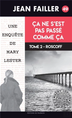 Bertrand.pt - Ça Ne S'Est Pas Passé Comme Ça Tome 2 : Roscoff
