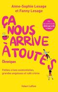 Ça Nous Arrive À Toutes : Chroniques