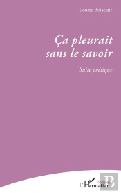Ca Pleurait Sans Le Savoir - Suite Poetique
