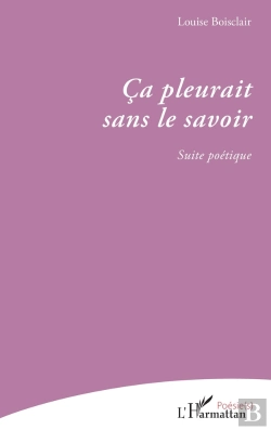 Bertrand.pt - Ca Pleurait Sans Le Savoir - Suite Poetique