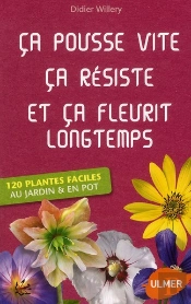 Ca Pousse Vite, Ca Resiste Et Ca Fleurit