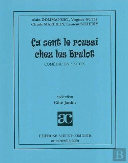 Bertrand.pt - Ca Sent Le Roussi Chez Les Brulot