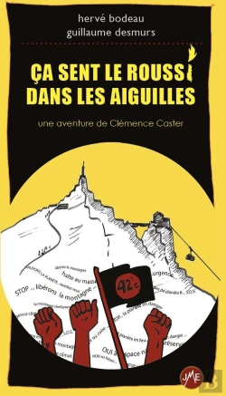 Bertrand.pt - Ça Sent Le Roussi Dans Les Aiguilles : Une Aventure De Clémence Caster