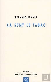 Ça Sent Le Tabac