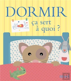 Bertrand.pt - Ça Sert À Quoi ? : Dormir