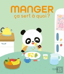 Bertrand.pt - Ça Sert À Quoi ? : Manger