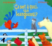 Ca Sert A Quoi Un Kangourou ?
