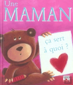 Bertrand.pt - Ca Sert A Quoi ?; Une Maman