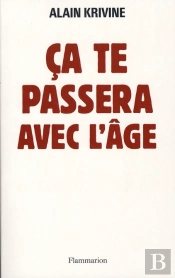 Ça Te Passera Avec L'Âge