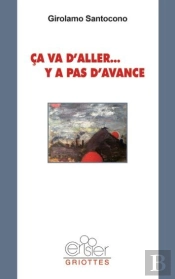 Ça Va D'Aller... Y A Pas D'Avance