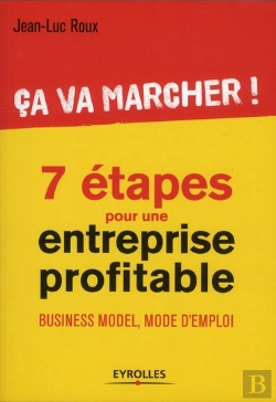 Bertrand.pt - Ca Va Marcher !  Sept Etapes Pour Concevoir Votre Business  Model