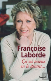 Ça Va Mieux En Le Disant