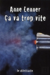 Ça Va Trop Vite