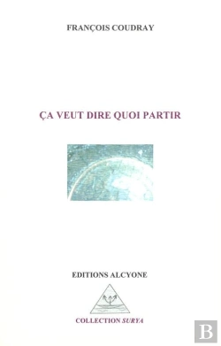 Bertrand.pt - Ça Veut Dire Quoi Partir