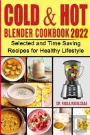 CãÂ¾Ld & HãÂ¾T  Blender Cookbook 2022