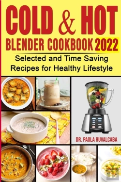 Bertrand.pt - CãÂ¾Ld & HãÂ¾T  Blender Cookbook 2022