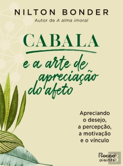 Bertrand.pt - Cabala E A Arte De Apreciação Do Afeto
