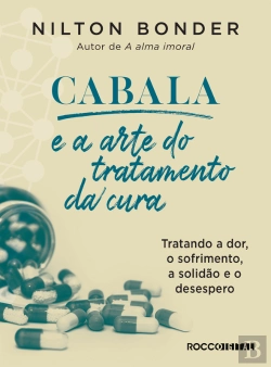 Bertrand.pt - Cabala E A Arte Do Tratamento Da Cura