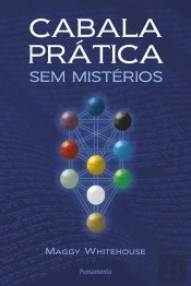 Cabala Prática sem Mistérios