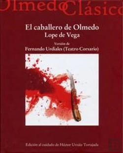 Bertrand.pt - Caballero De Olmedo, El. Version De Fernando Urdiales (Teatro Corsario)