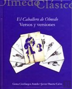 Bertrand.pt - Caballero De Olmedo, El. Versos Y Versiones.