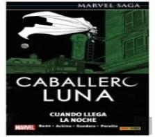 Caballero Luna Ms 12 Cuando Llega Noche