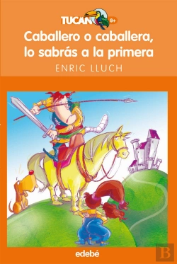 Bertrand.pt - Caballero O Caballera, Lo Sabrás A La Primera