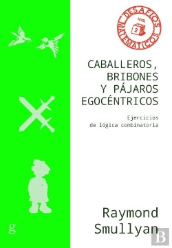 Bertrand.pt - Caballeros, Bribones Y Pajaros Egocentricos