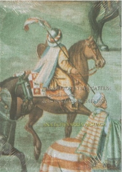 Bertrand.pt - Caballeros En La Frontera. La Guardia Morisca De Los Reyes De Castilla (1410-1467)