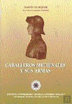 Bertrand.pt - Caballeros Medievales Y Sus Armas
