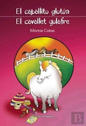 Caballito Gloton, El