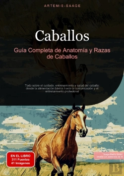 Bertrand.pt - Caballos: Guía Completa De Anatomía Y Razas De Caballos