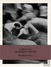 Caballos, Hombres Y Mitos.
