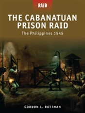 Cabanatuan Prison Raid -The Philippines 1945