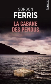 Cabane Des Pendus (La)