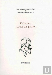 Cabaner, Poète Au Piano