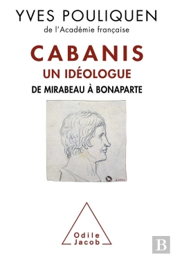 Bertrand.pt - Cabanis ; Un Idéologue