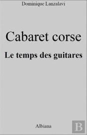 Cabaret Corse - Au Temps Des Guitares