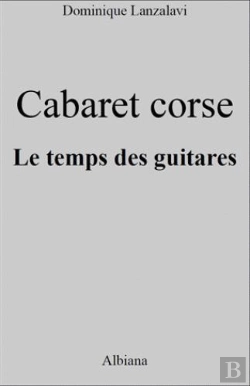 Bertrand.pt - Cabaret Corse - Au Temps Des Guitares