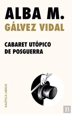Bertrand.pt - Cabaret Utópico De Posguerra