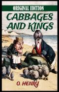 Cabbages And Kings-Original Edition(Annotated)
